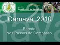 SANTA CRUZ 2010  -  Nos Passos do Compasso. .wmv