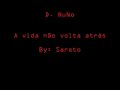 A vida n�o Volta atr�s