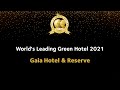 Gaia Hotel & Reserve