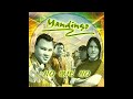 No Que No - Mandingo