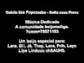Gaiola das Popozudas - Solta essa Porra