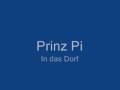 videos de Prinz Pi - In das Dorf