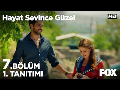 Hayat Sevince Güzel 7. Bölüm 1. Fragmanı                                                                                                                                                                                                                  