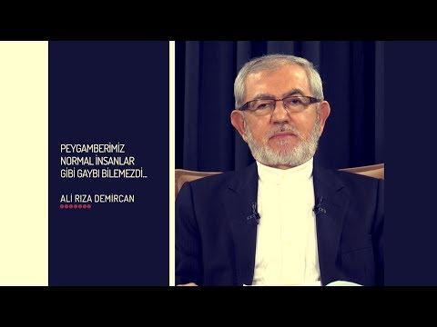 Peygamberimiz Normal İnsanlar Gibi Gaybı Bilemezdi