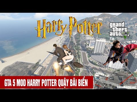 Gta 5 Mods Harry Potter chở ghệ đi quậy bãi biển cực hài Grand Theft Auto V