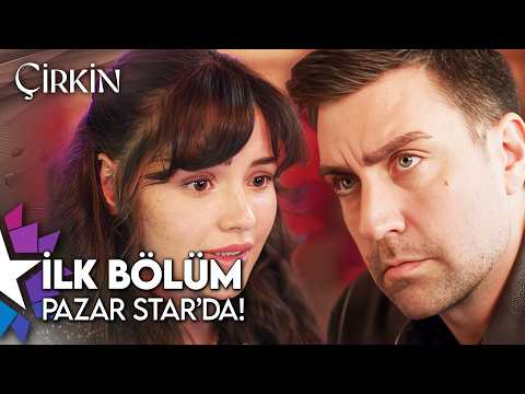 Çirkin 1. Bölüm Fragmanı                                                                                                                                                                                                                                  