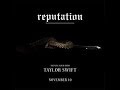 Taylor Swift - End Game ft. Ed Sheeran & Future. (Lyric Video)