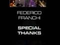 Federico Franchi - Special Thanks