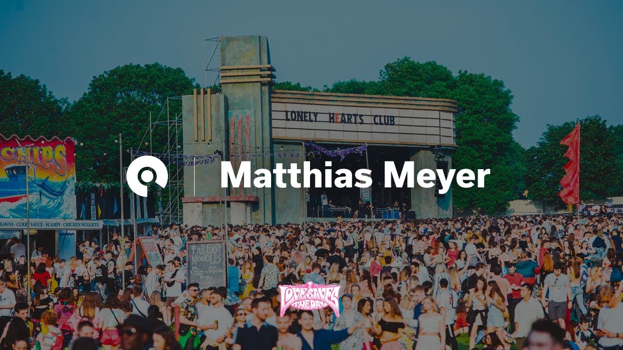 Matthias Meyer - Live @ Love Saves The Day 2018