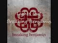 Lights Out - Breaking Benjamin (from new album Dear Agony)