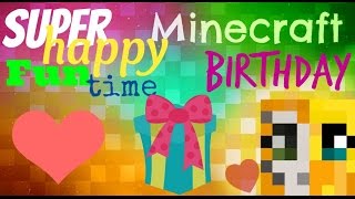 Minecraft PC - Super Happy Fun Time ~ HAPPY BIRTHDAY!!!! ~ [11]