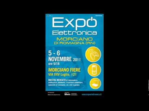 EXPO ELETTRONICA Morciano di Romagna (VIDEO)