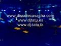 videos de Discoteca Sacha Sevilla -- Dj TAtu