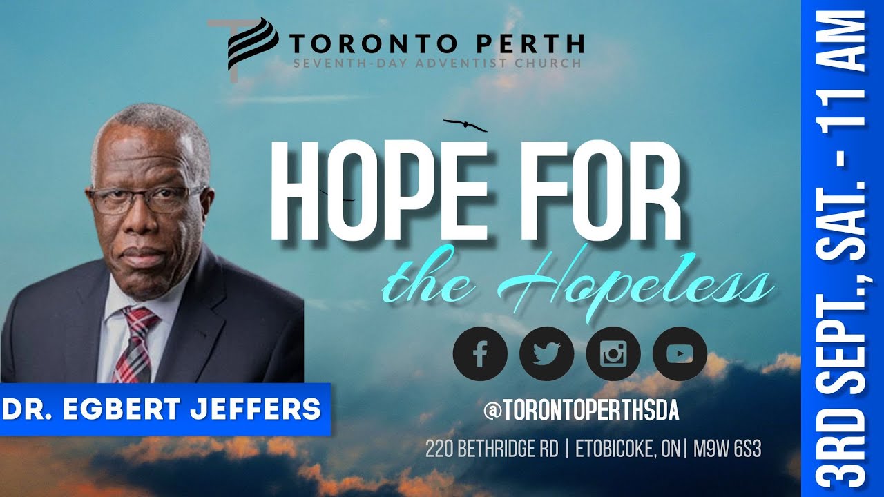 Dr. Egbert Jeffers - Hope For The Hopeless || Saturday, September 3, 2022