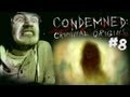 JESUS IS AN ANGRY LION! - Condemned: Criminal Origins - Lets Play - Part 8