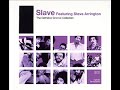 Slave-Slide