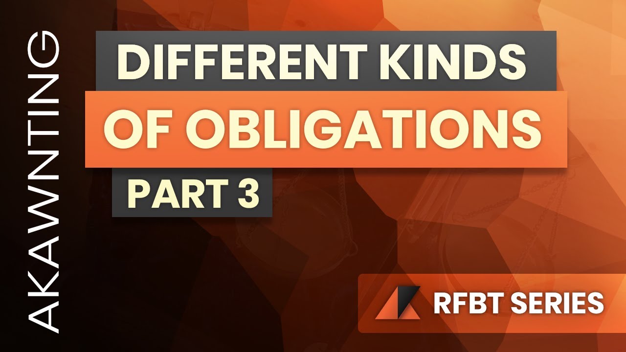 Kinds of Obligations Part 3 (2020)