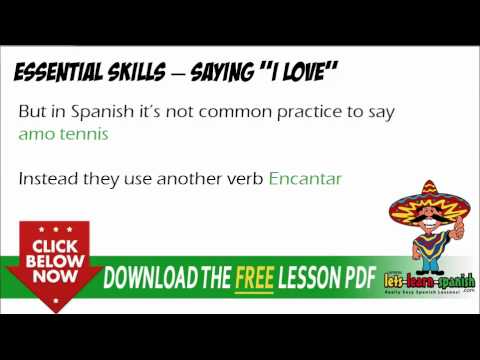 The Difference Between “I love You” and “I Love Something” In Spanish