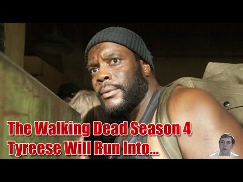 Will - The Walking Dead Season 4 Episode 9 Spoilers - Tyreese Will Run Into... Leaked Info! Alright what's going on guys it's Trev back again here to bring you anot...