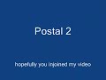 Postal 2 Pwnage Postal 2 Pwnage