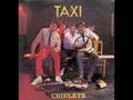 Táxi - Chiclete