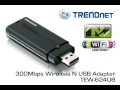 TRENDnet TV - Product Spotlight - 300Mbps Wireless N USB Adapter TEW-624UB
