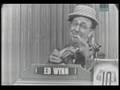 Whats my line? - Ed Wynn