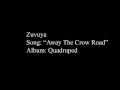 Zuvuya - Away The Crow Road