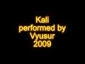 Tribal fusion Kali