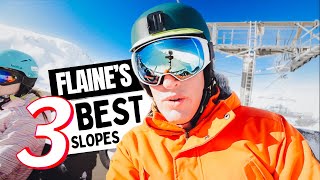 FLAINE 2022 - THE TOP 3 SLOPES🥇🥈🥉ep5