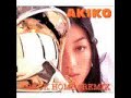 AKIKO - BACK HOME Remix