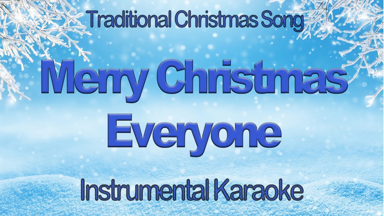 Merry Christmas Everyone  - Shaking Stevens Instrumental Karaoke with Lyrics