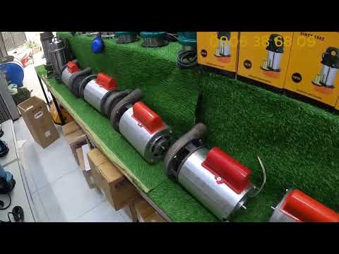 MÁY BƠM NƯỚC GIẾNG KHOAN - HỖ TRỢ GIAO LẮP ĐẶT MÁY BƠM NƯỚC KHU VỰC HỒ CHÍ MINH - BÌNH DƯƠNG