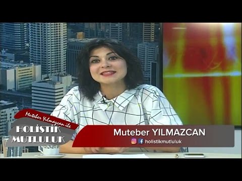 Muteber Yılmazcan ile Holistik Mutluluk Somit Kumar 15 04 2017