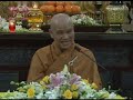 Làm Thế Nào Để Tự Tại Vãng Sanh ? 3/4