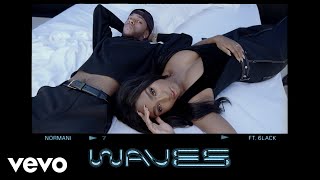 Normani and 6LACK - Waves