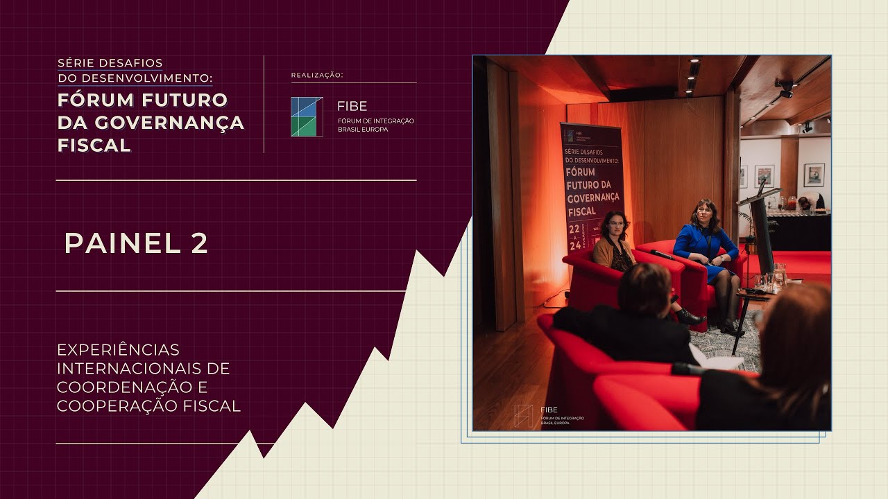 Painel 2 | Experiências Internacionais de Coordenação e Cooperação Fiscal