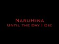 NaruHina-Until the Day I Die