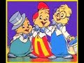 \" The Worlds Greatest \" By Alvin & The Chipmunks.