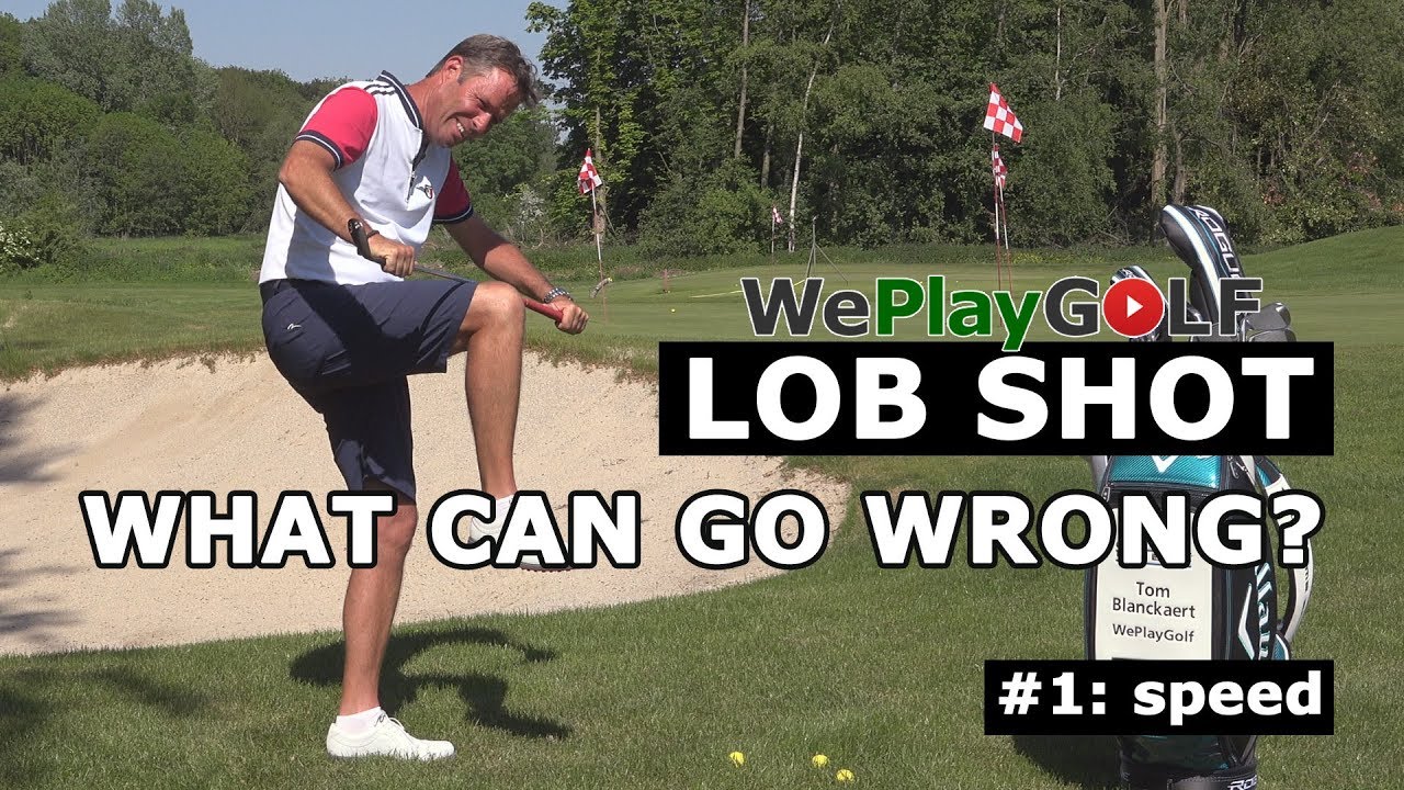 Lob shot over the bunker. What can go wrong? Mistake 1: speed