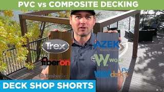 PVC vs COMPOSITE DECKING // Deck Shop Shorts