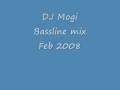 DJ Mogi Bassline mix Feb 2008 (part 1)