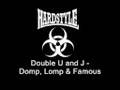 Double U and J - Domp, Lomp & Famous [Radio Cut]