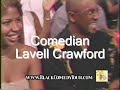stand up comedy - Lavell Crawford- Problems