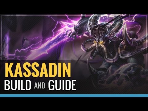 how to build kassadin