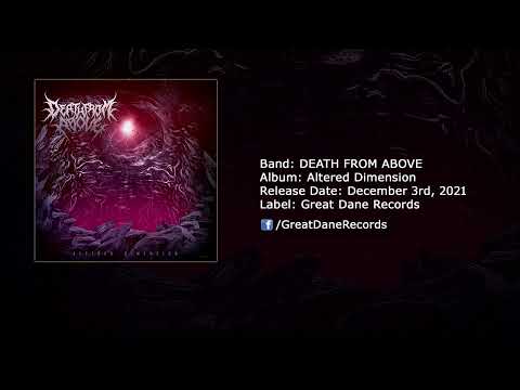 DEATH FROM ABOVE - Altered Dimension (2021)