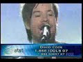 all i ever really need is you by david cook neil diamond song 2 of 2

part 1 

http://www.youtube.com/watch?v=skm1w-qzktu
