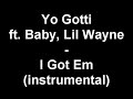 Yo Gotti ft. Baby, Lil Wayne - I Got Them (instrumental)