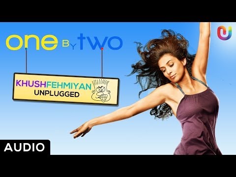 Khushfehmiya Acoustic (Audio) | Shankar Ehsaan Loy | New Songs 2014 Bollywood Movies Songs