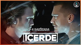 4 Dakikada İÇERDE !